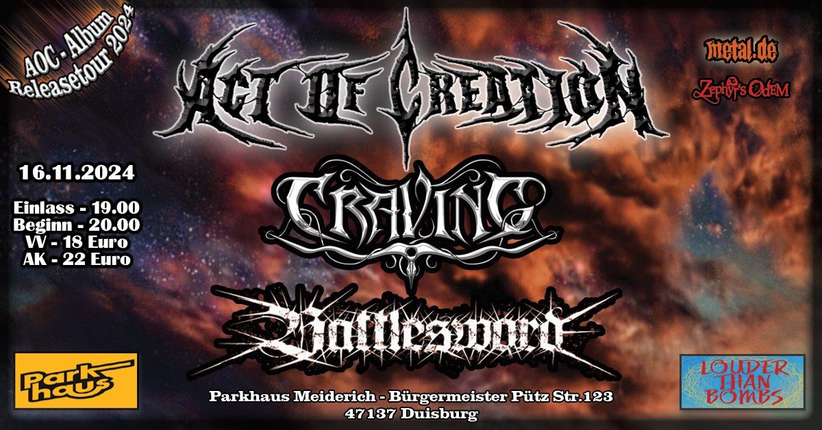 Act of Creation & Craving & Battlesword (AOC Releasetour 2024)