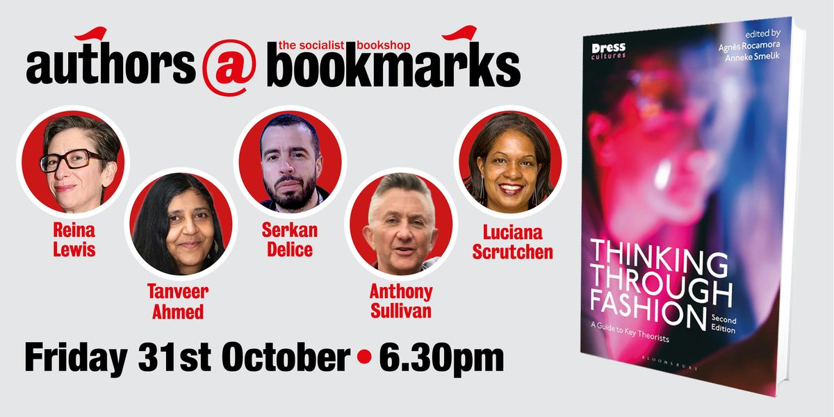 authors@Bookmarks: Thinking Through Fashion | Panel Discussion