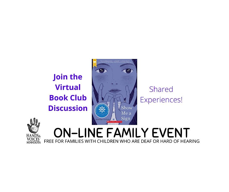 MN Hands & Voices Family Event Virtual Book Club - Show Me A Sign