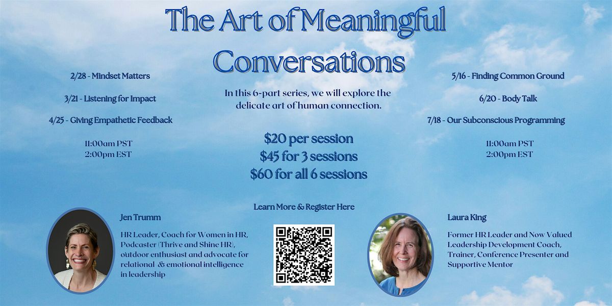 The Art of Meaningful Conversations