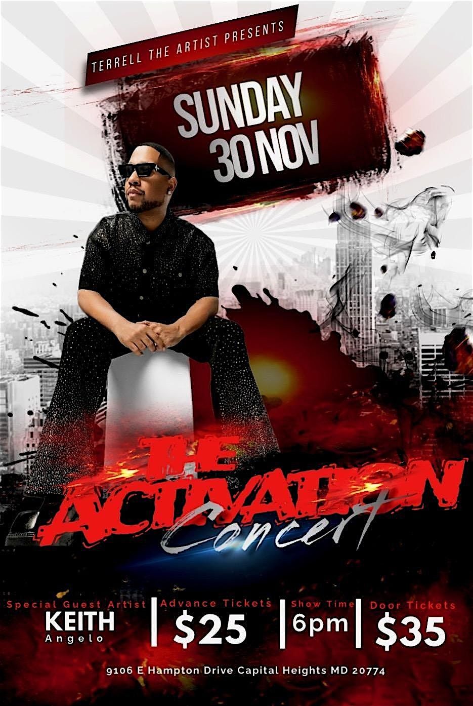 TERRELL THE ARTIST Presents THE ACTIVATION CONCERT