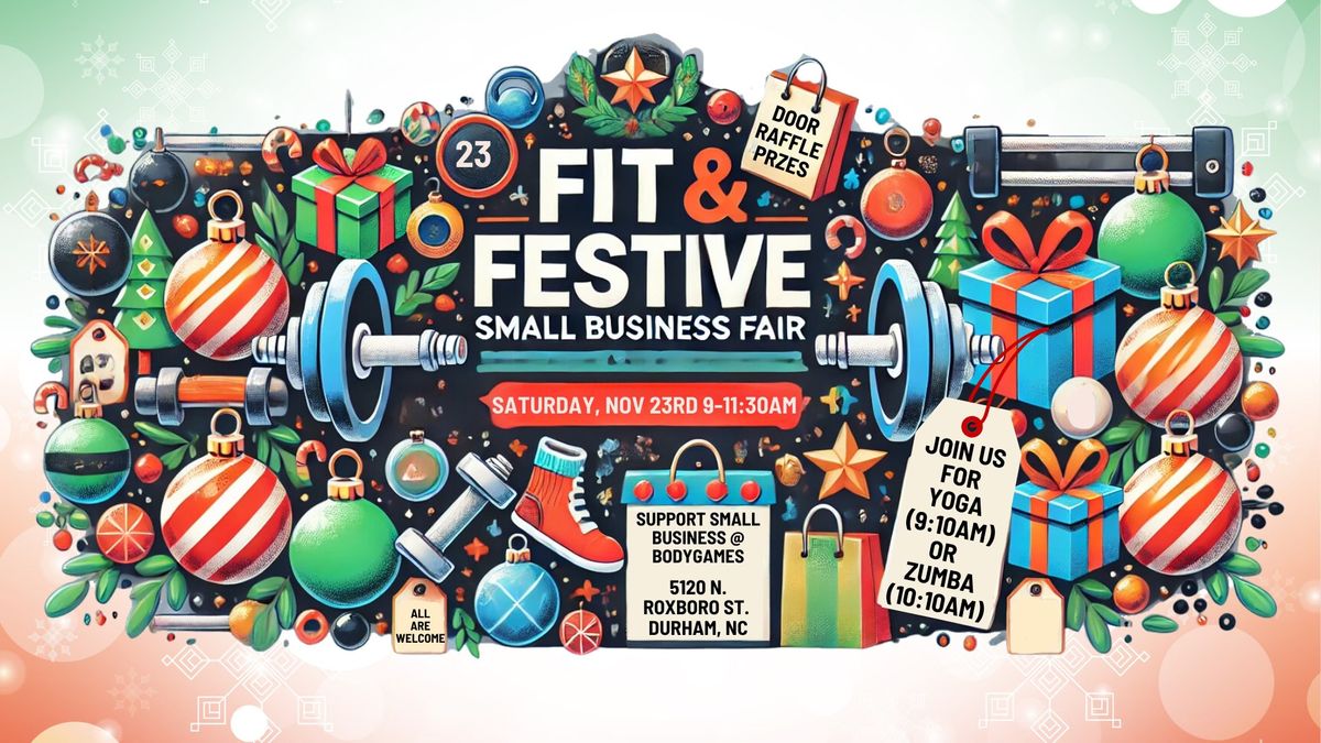 Fit & Festive || Small Business Fair