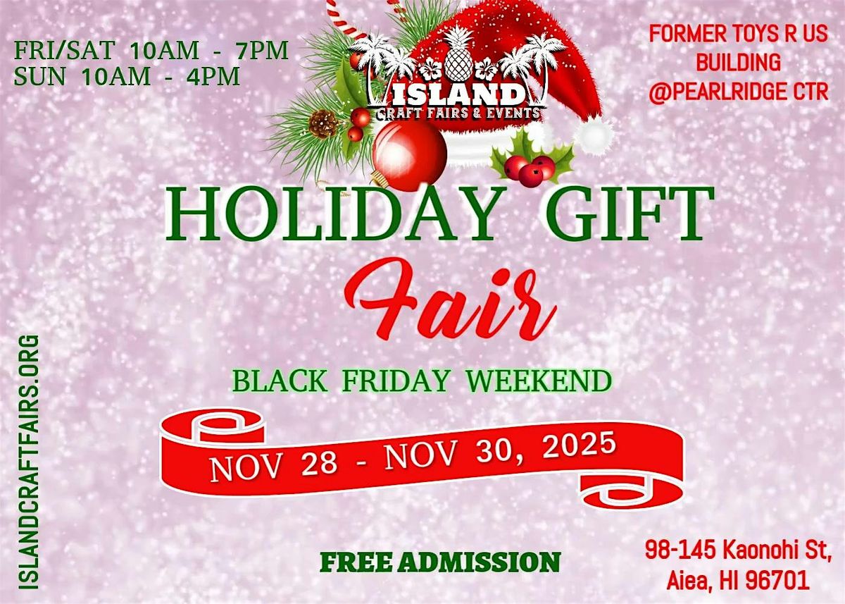 Holiday Gift Fair Black Friday Weekend