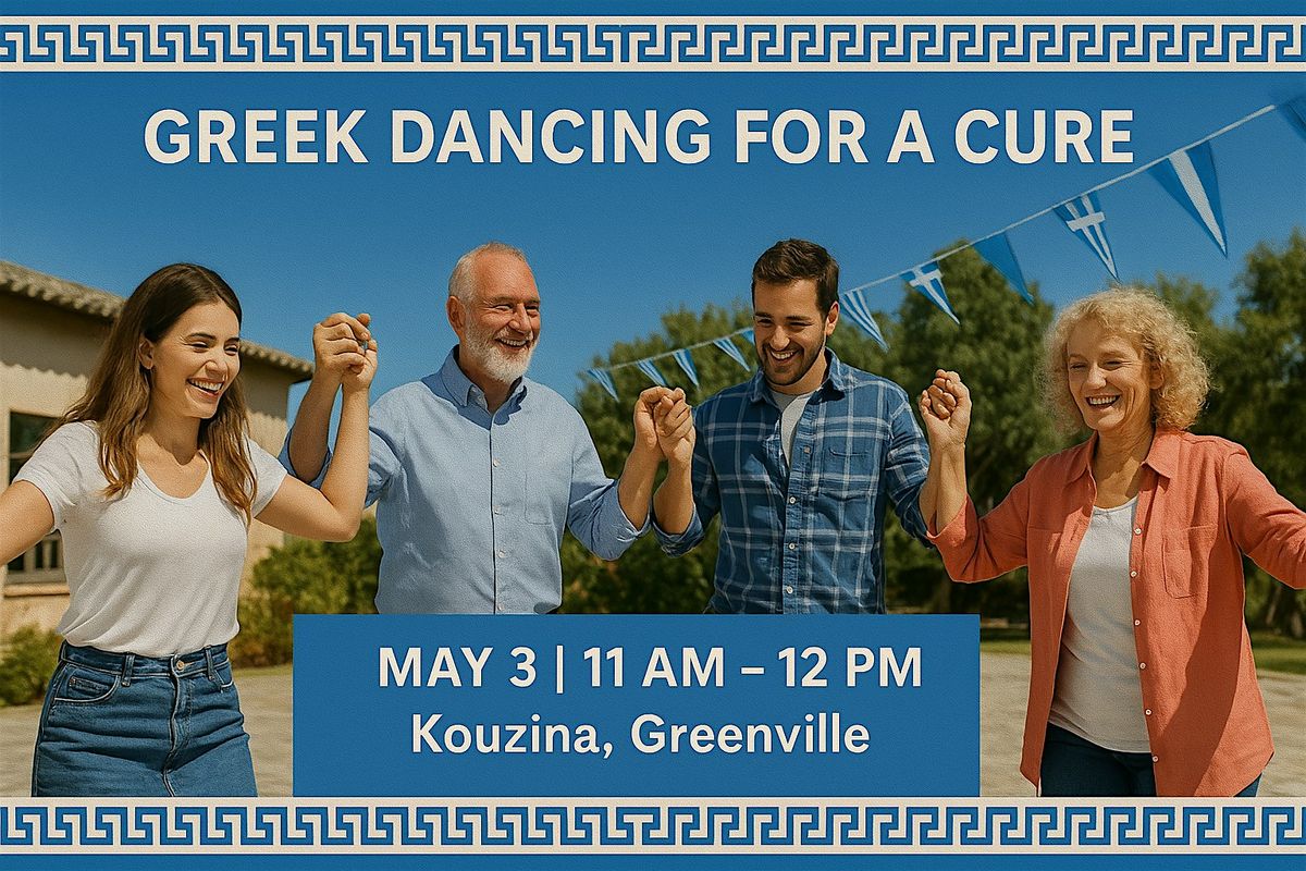 Greek Dancing for A Cure: Kalamatiano & Community