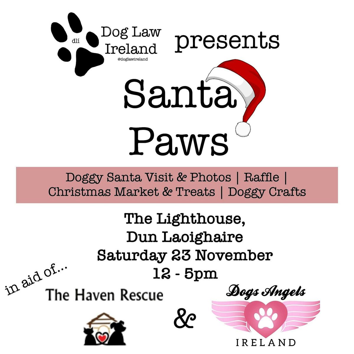 SANTA PAWS - in aid of Dogs Angels Ireland & The Haven Rescue