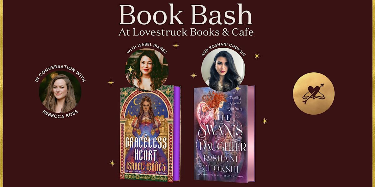 Book Release Bash with Isabel Iba\u00f1ez and Roshani Chokshi