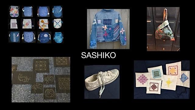 SASHIKO- Ancient Skills for Modern Times
