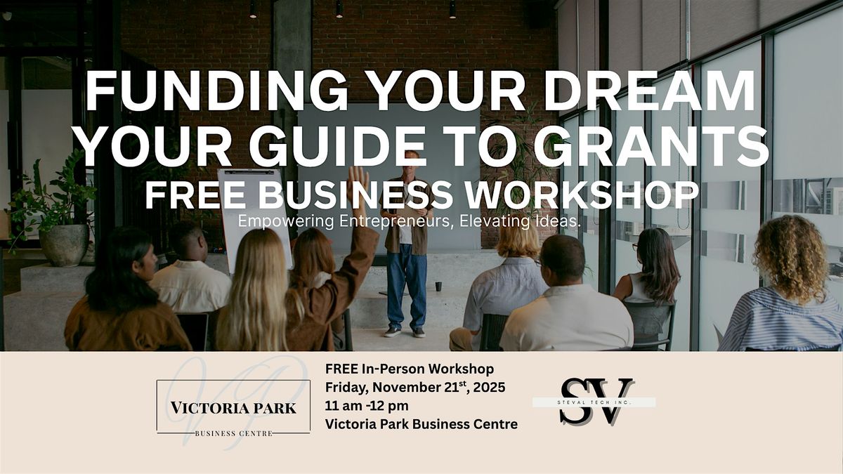 Funding Your Dream: Your Guide to Grants