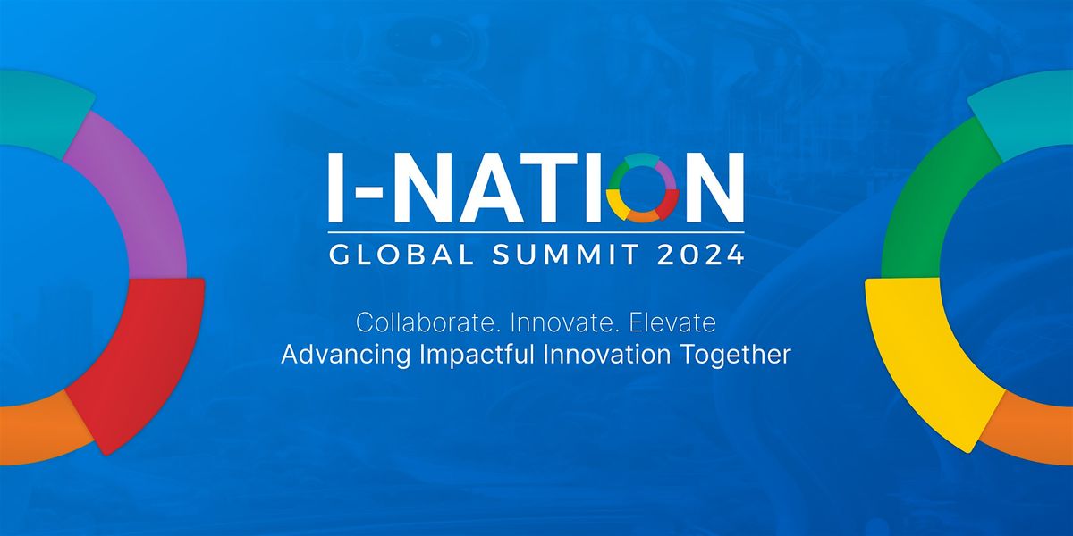 I-Nation Global Summit 2024