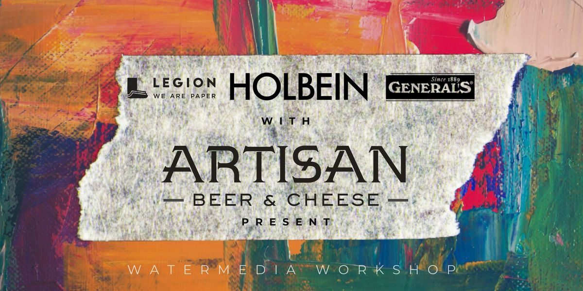 Watermedia Workshop with Holbein, Legion Paper and General Pencil
