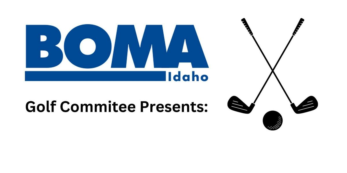 BOMA IDAHO - TOP GOLF 2025 + Fall Tournament Launch