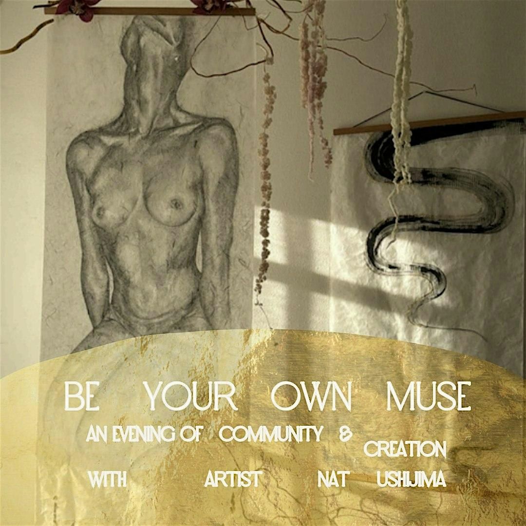 Be Your Own Muse