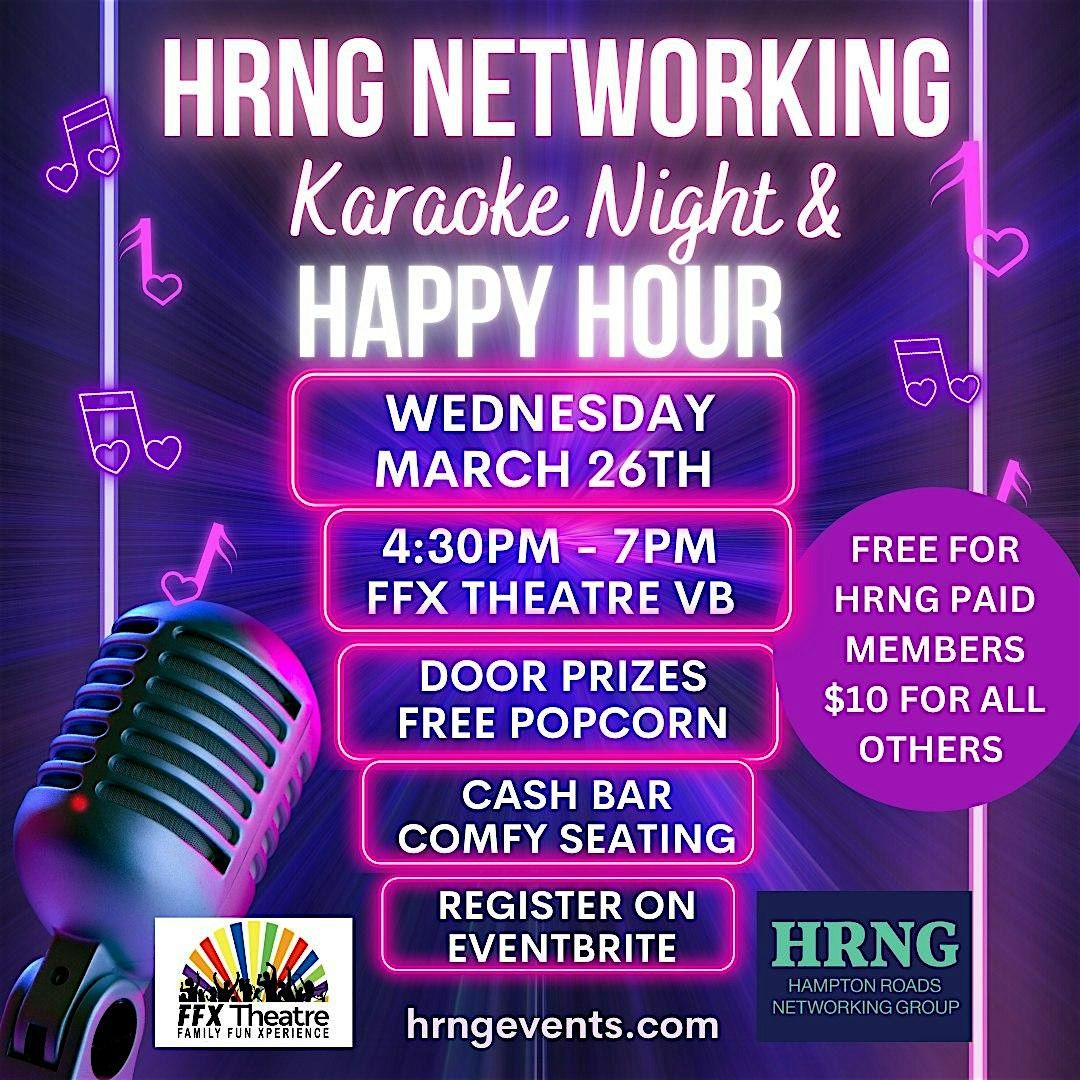 HRNG Karaoke& Networking Happy Hour Event at FFX Studio in Virginia Beach