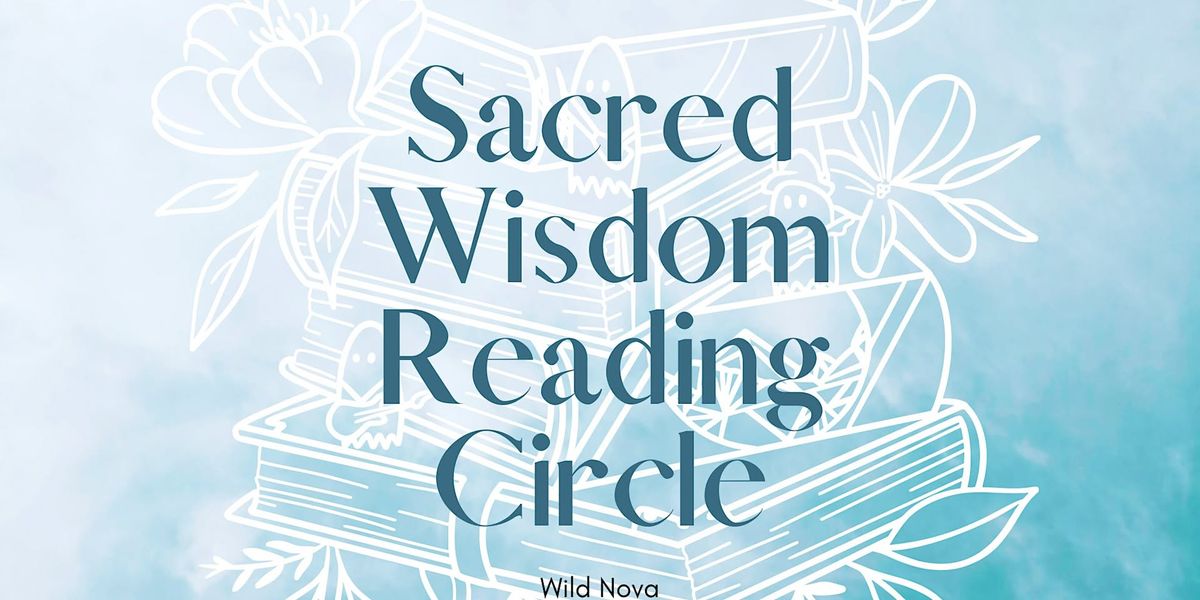 Sacred Wisdom Reading Circle