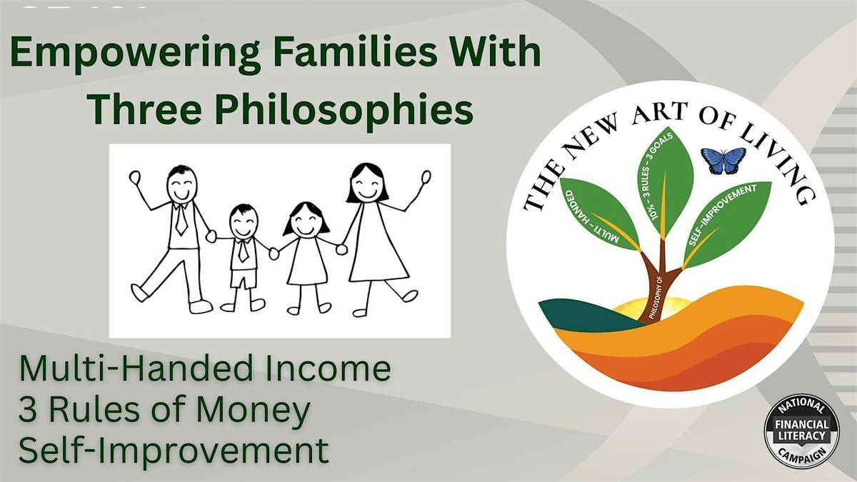 The New Art of Living - Empowering Families with Three Philosophies