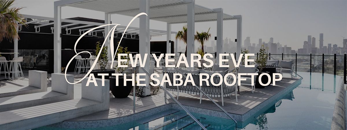 New Years Eve Party at The Saba Rooftop