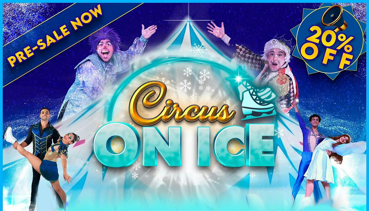 HEMET, CA - CIRCUS ON ICE