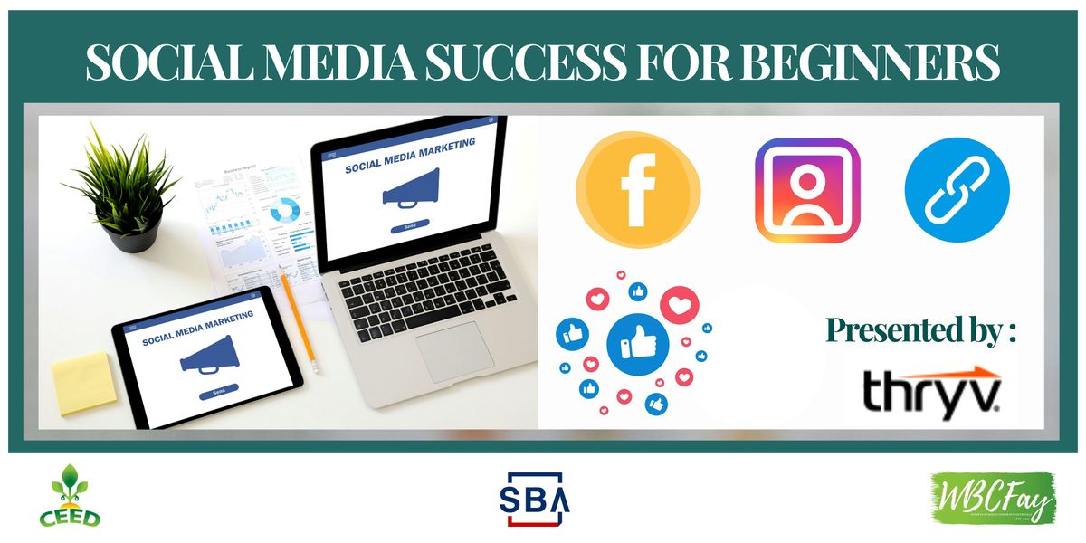 Social Media Success for Beginners