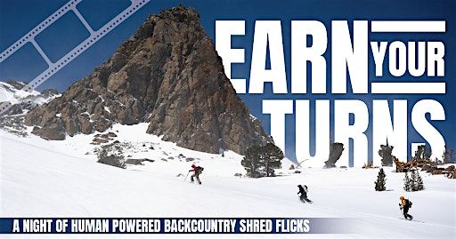 Earn Your Turns