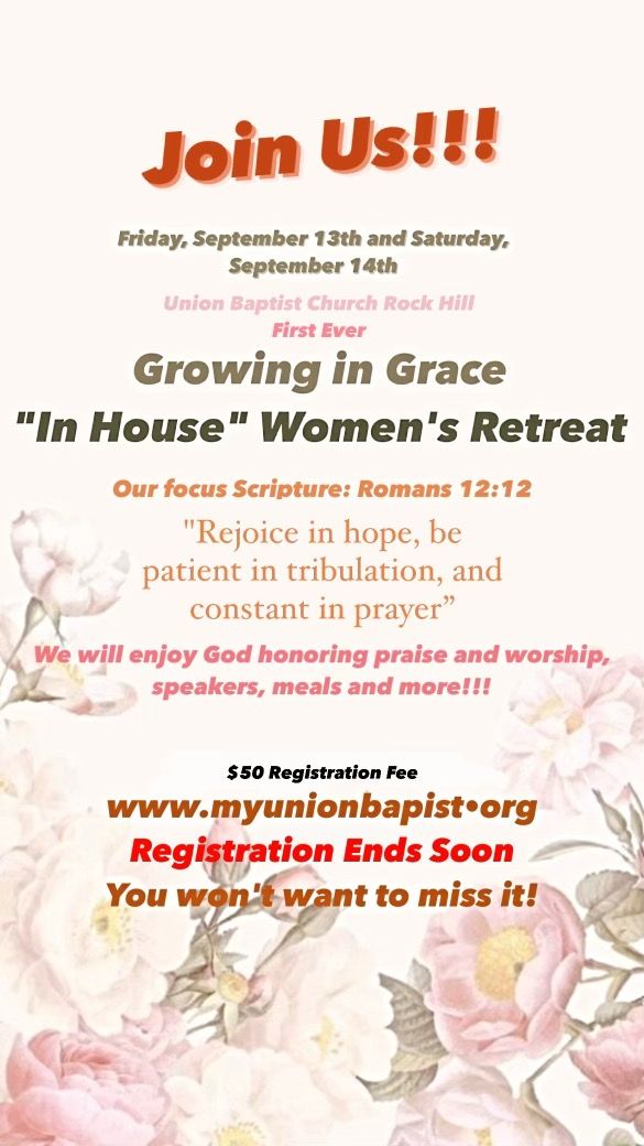 Growing In Grace 'In House'-Women's Retreat