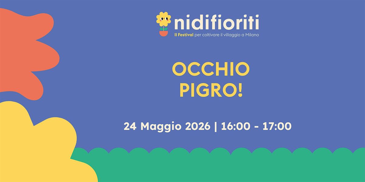 Occhio pigro!