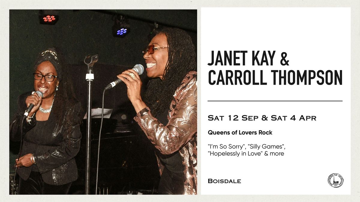 Janet Kay & Carroll Thompson