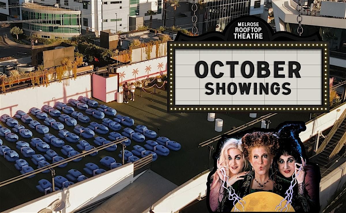 Hocus Pocus Movie Night (12AM) at MELROSE ROOFTOP THEATRE | West Hollywood