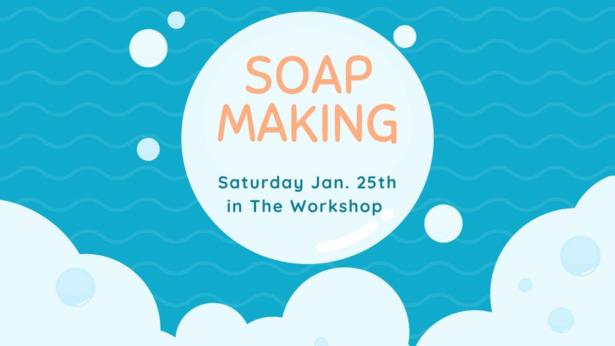 Soap Making