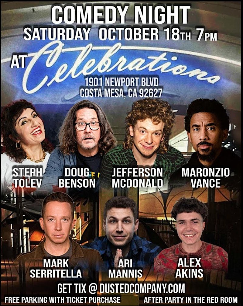 Celebrations w\/ Steph Tolev, Doug Benson, Jefferson McDonald and More!