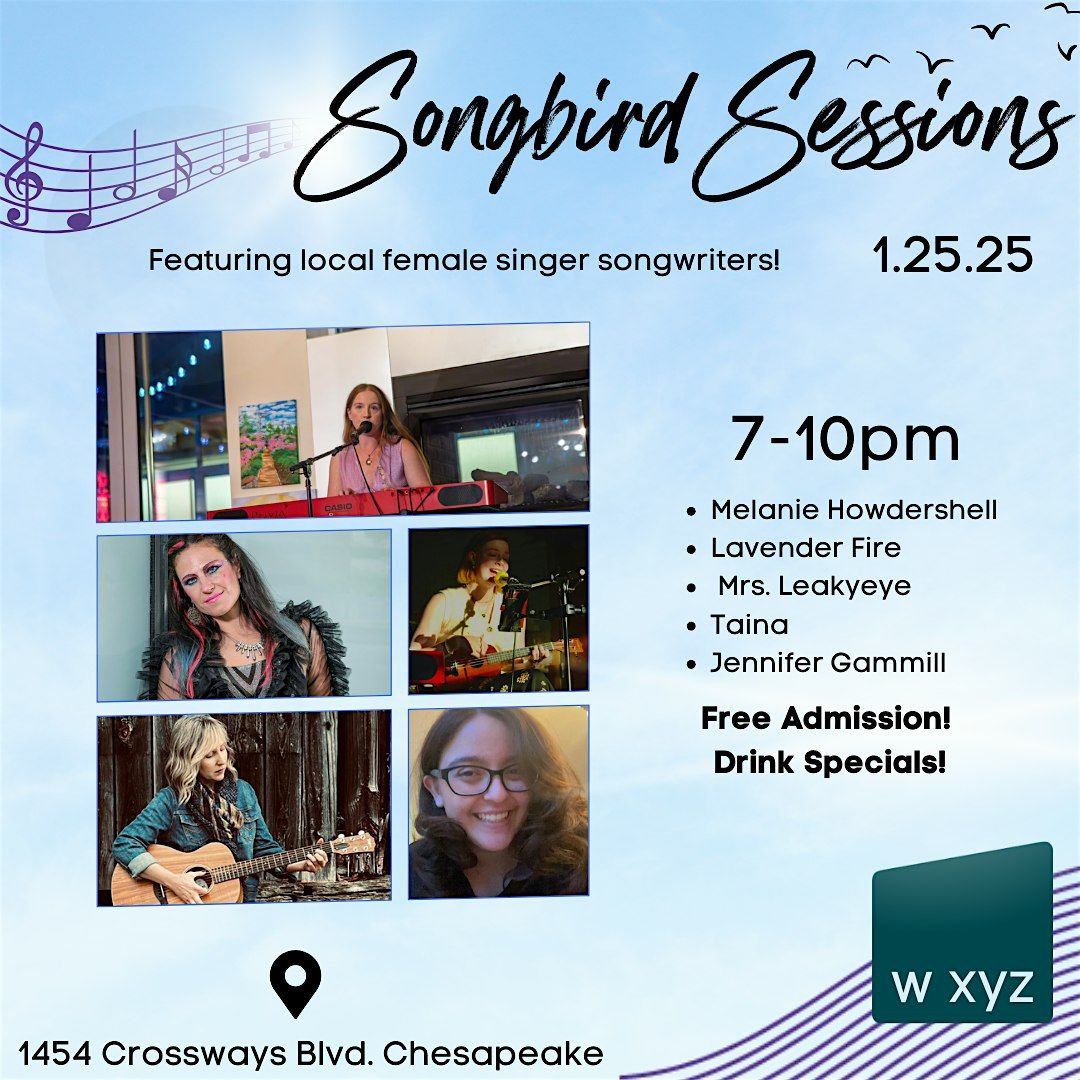 Songbird Sessions : Female Singer\\Songwriter Showcase at the Aloft Hotel!