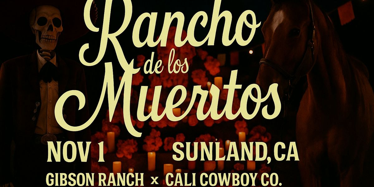 Rancho de los Muertos