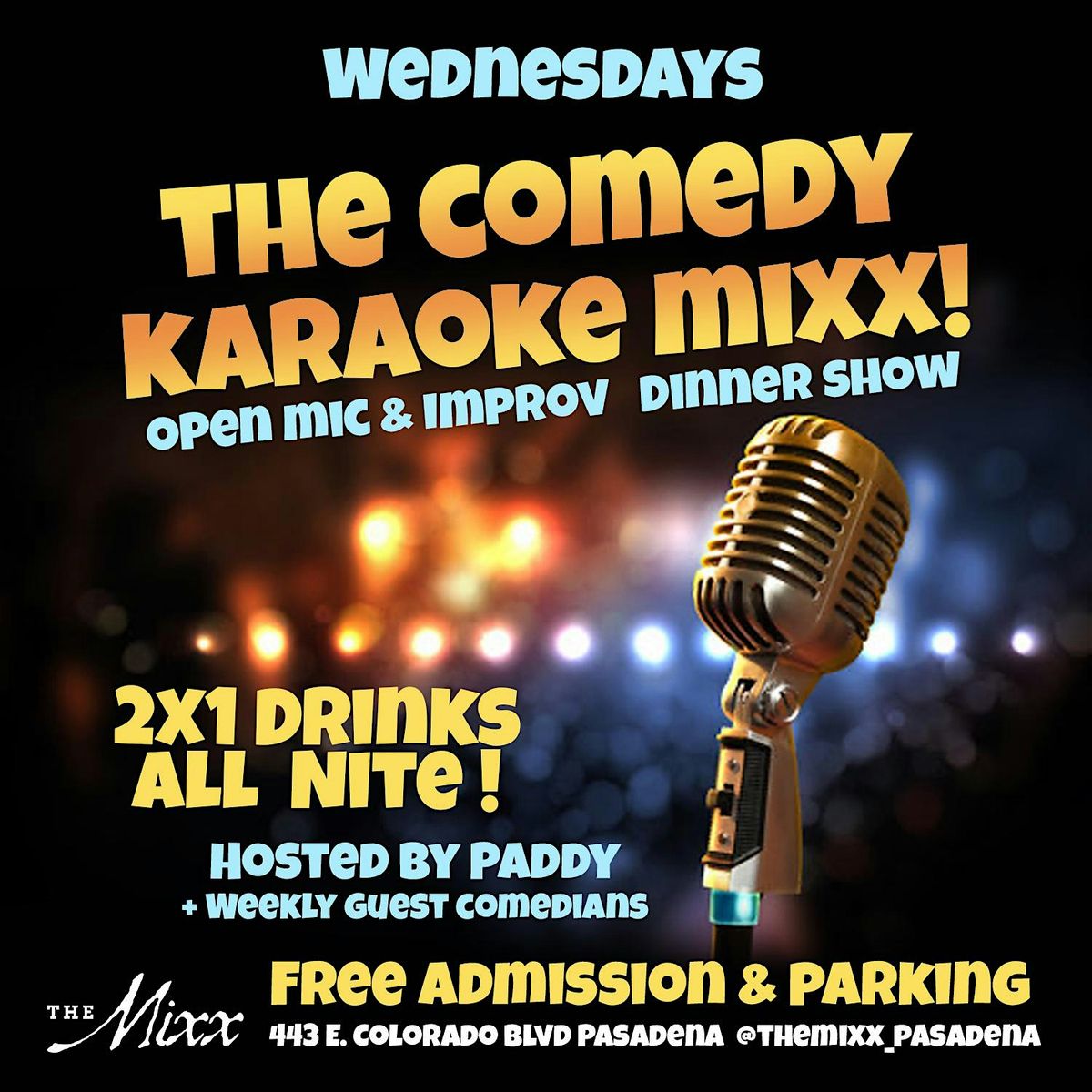 Pasadena's Funniest Comedy Improv & Karaoke Show