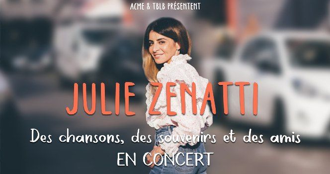 Julie Zenatti \u2022 Dimanche 06 Octobre \u2022 Le Splendid, Lille