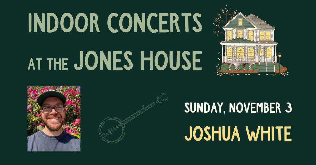 Indoor Concert: Joshua White