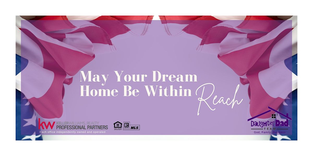 May Your Dream Home Be Within Reach