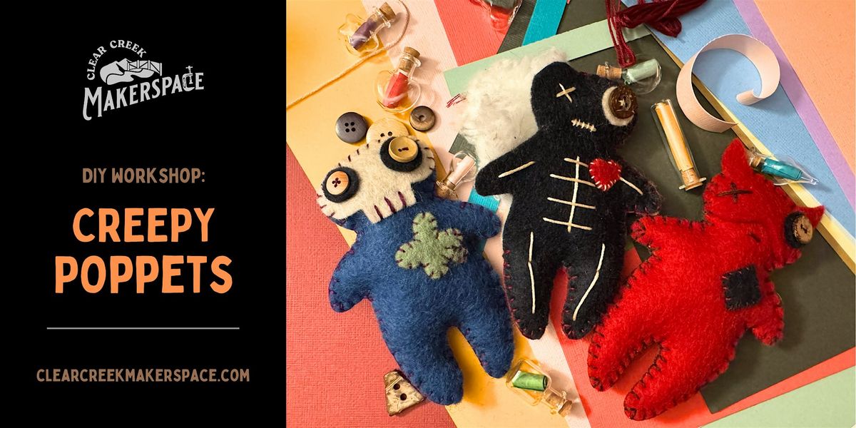 CREEPY POPPET CLASS (DIY Spooky Felt Creatures)