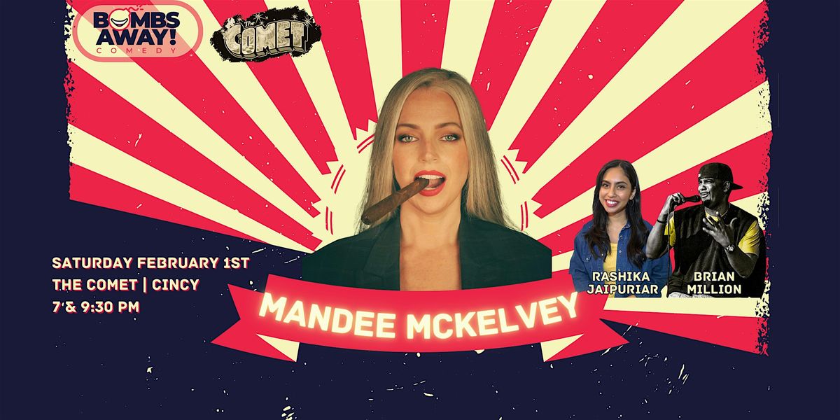 Comedy At The Comet | MANDEE McKELVEY