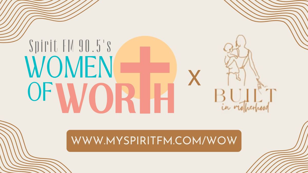 Spirit FM's Women of Worth - Craft Night!