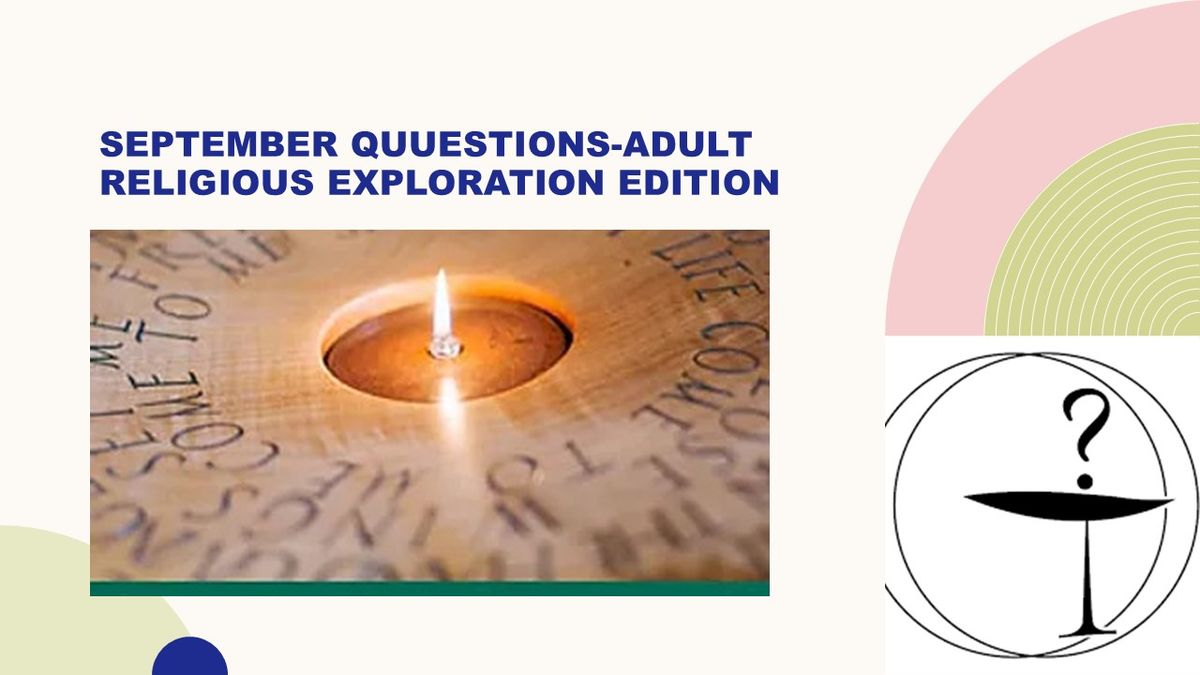 September QUUestions-Adult Religious Exploration