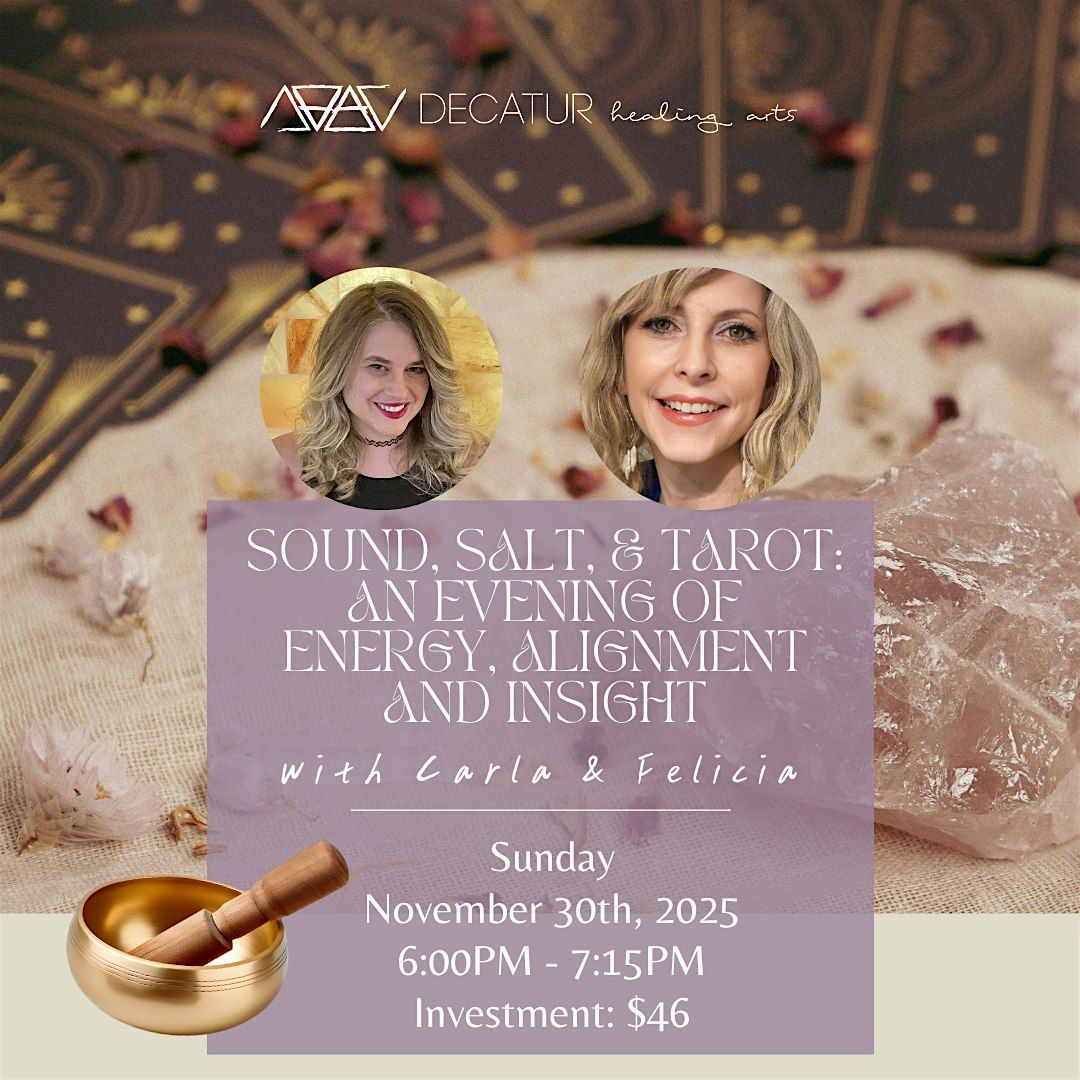 Sound, Salt, & Tarot: An Evening, of Energy, Alignment, and Insight