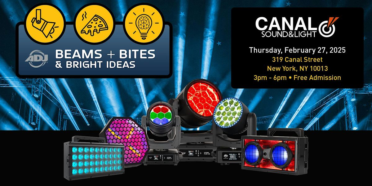 ADJ \u2018Beams, Bites & Bright Ideas\u2019 - Canal Sound & Light