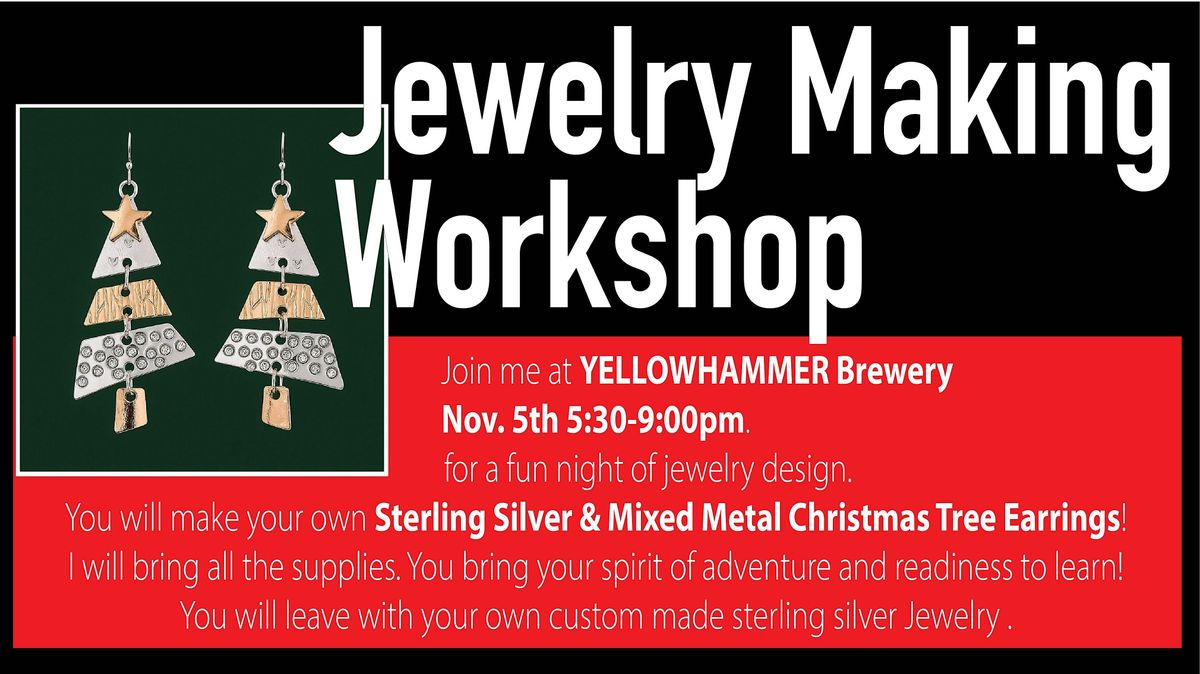 Jewelry Making Workshop @ Yellowhammer Brewing Nov.5th