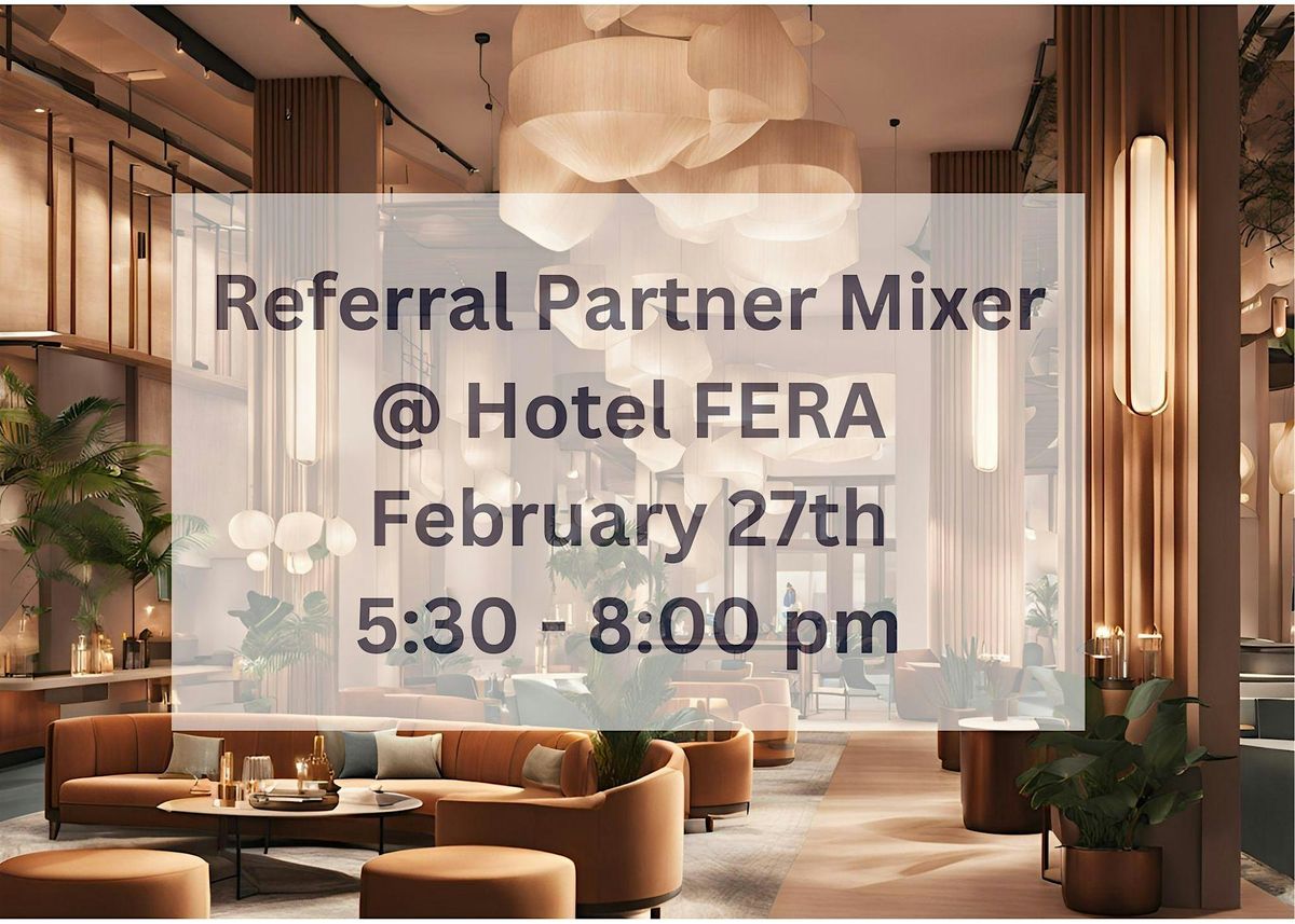 Referral Partner Mixer