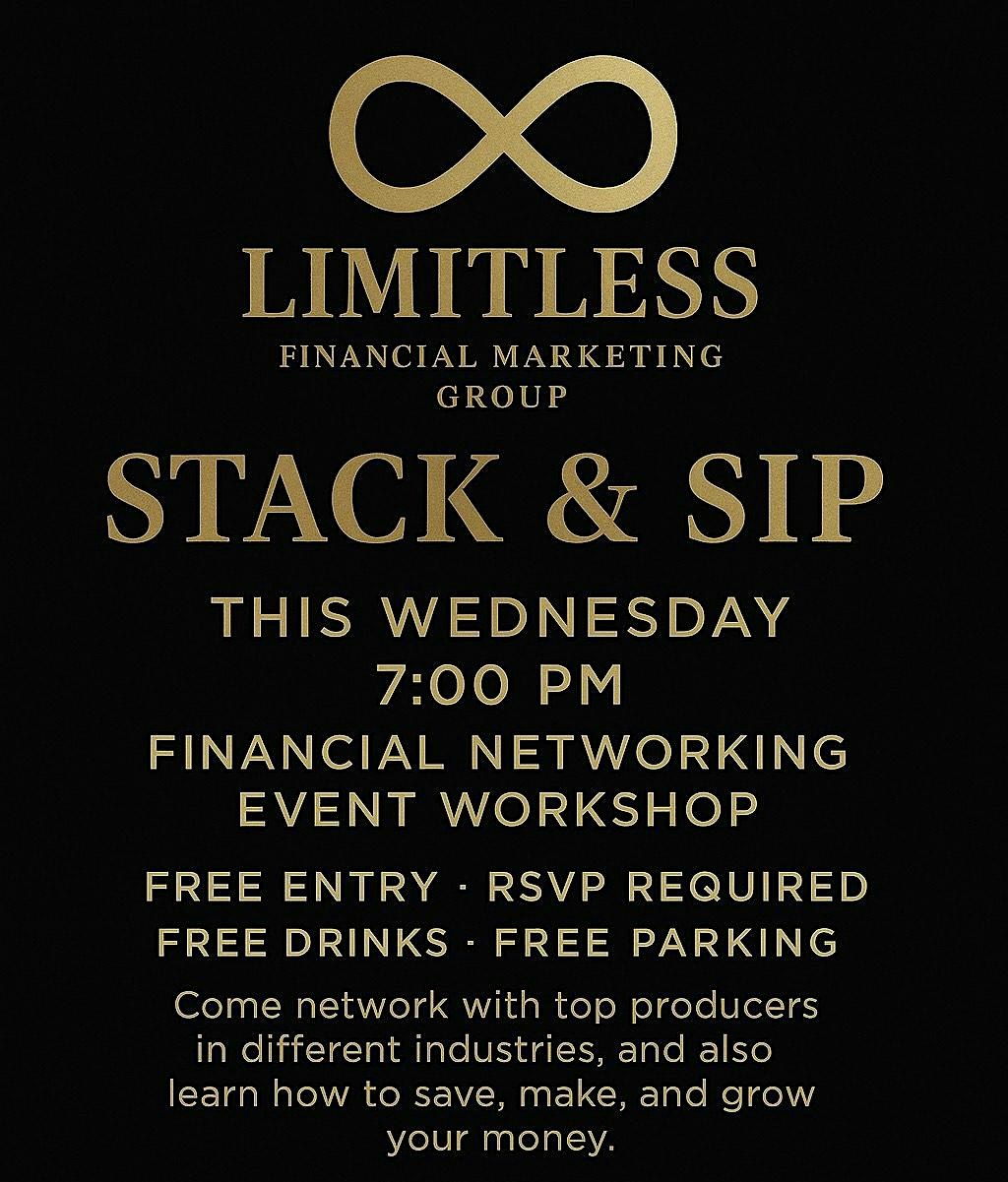 STACK & SIP \u2013 Financial Networking Event Workshop