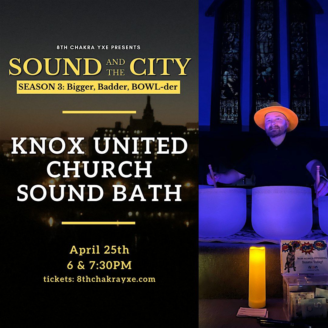 Knox United Church Sound Bath