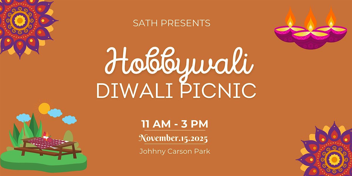 South Asians That Hobby (SATH) Presents: Hobbywali Diwali!
