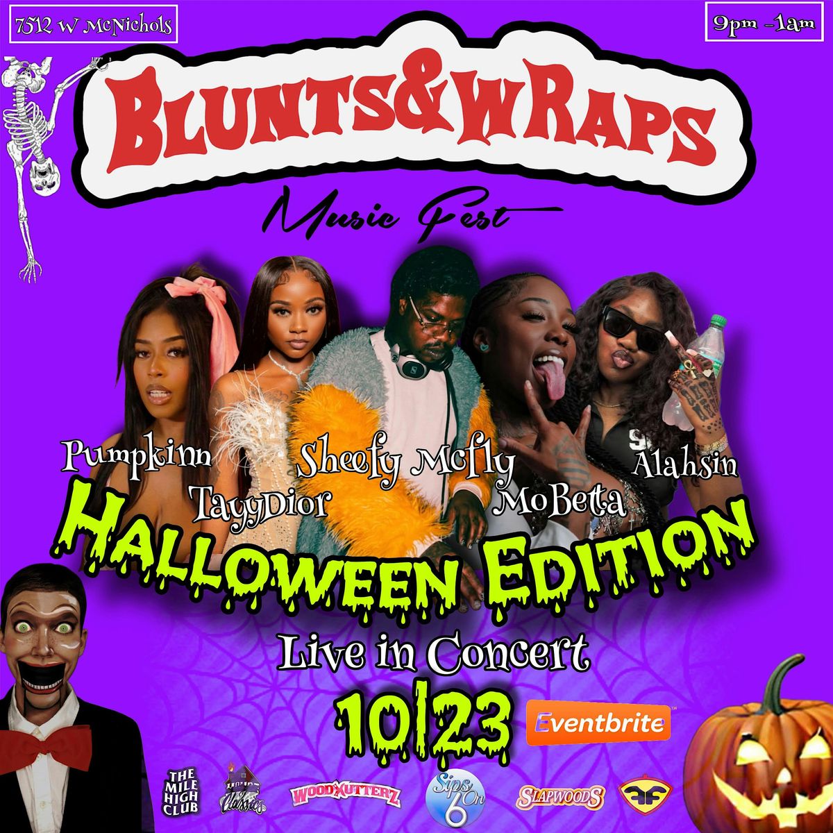 Blunts N Wraps Presents\u2026 Sheefy Mcfly Live in Concert