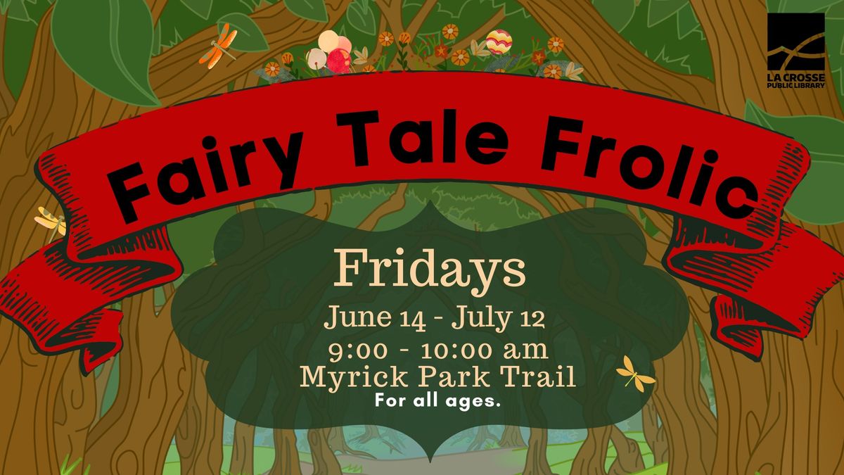 Fairy Tale Frolic