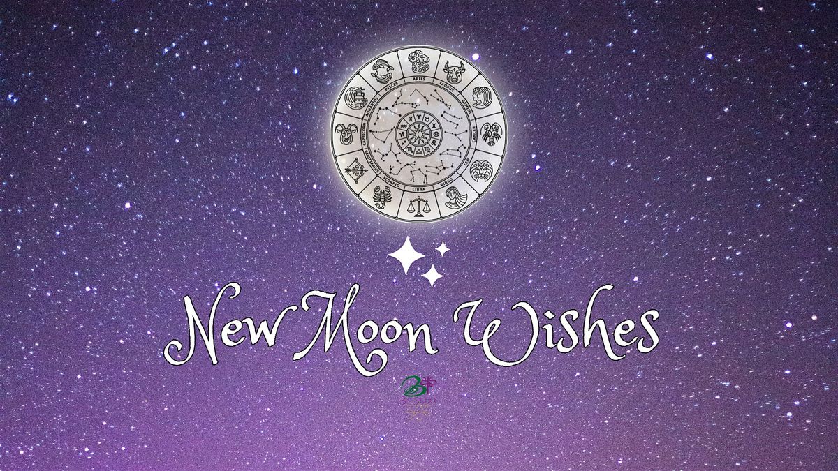 \u2728 New Moon Wishes & Rituals\u00a0\u2728