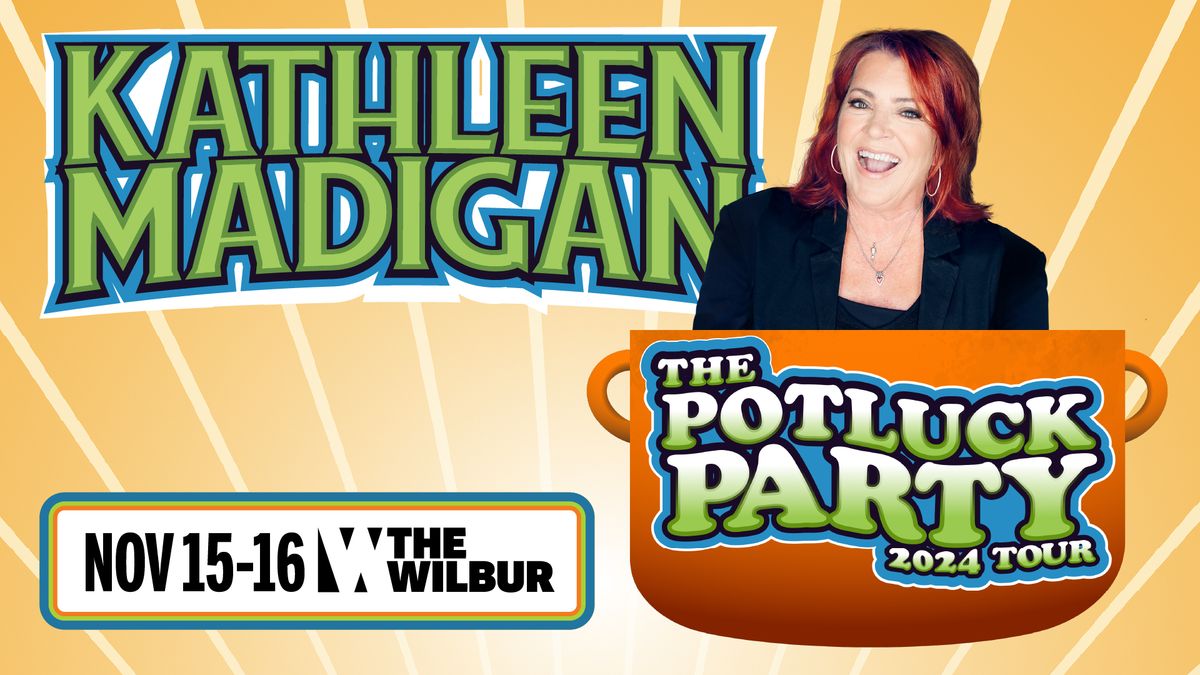 Kathleen Madigan: The Potluck Party